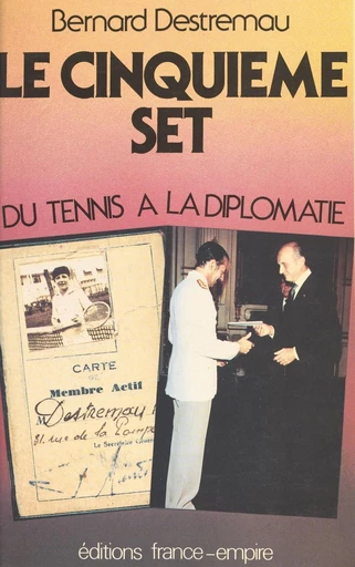 Le cinquième set - Bernard Destremau - FeniXX réédition numérique