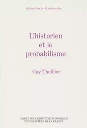 L’historien et le probabilisme