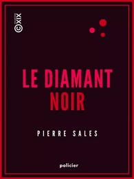 Le Diamant noir