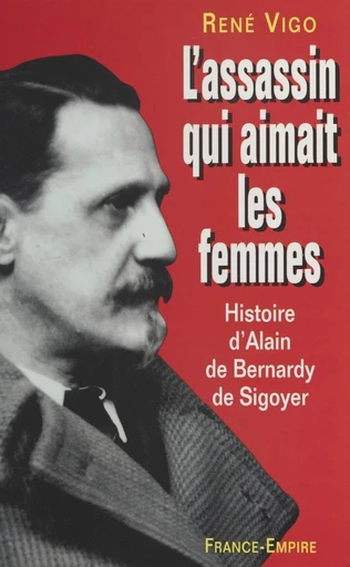 L'assassin qui aimait les femmes - René Vigo - FeniXX réédition numérique