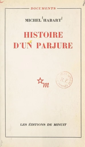 Histoire d'un parjure - Michel Habart - FeniXX réédition numérique