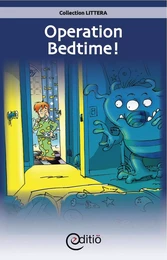 Operation Bedtime!