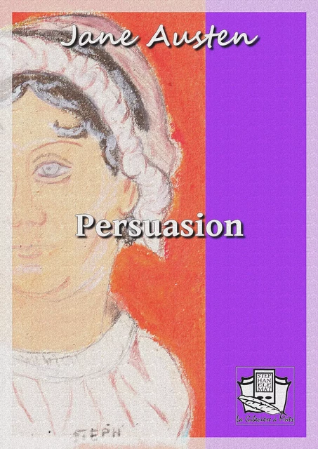 Persuasion - Jane Austen, Madame Letorsay - La Gibecière à Mots