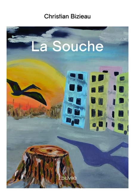 La Souche - Christian Bizieau - Editions Edilivre