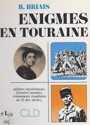 Énigmes en Touraine