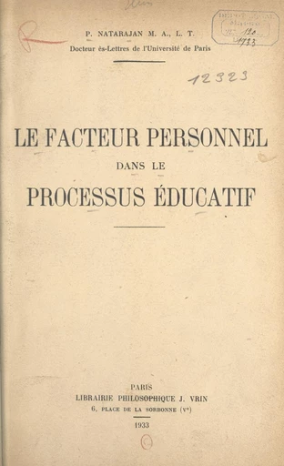 Le facteur personnel dans le processus éducatif - Padmanabhan Natarajan - FeniXX réédition numérique