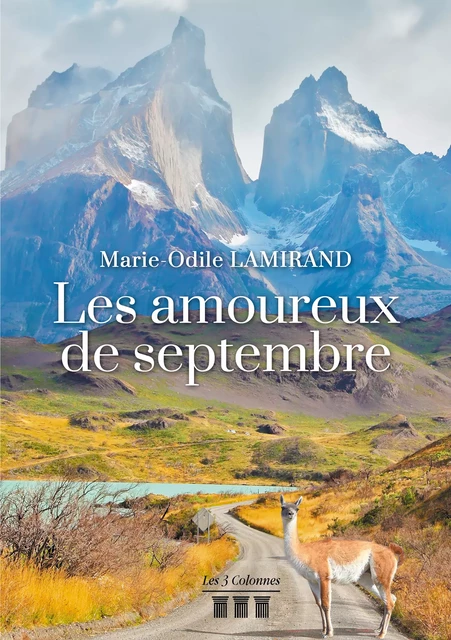 Les amoureux de septembre - Marie-Odile Lamirand - Éditions les 3 colonnes