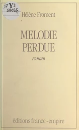 Mélodie perdue