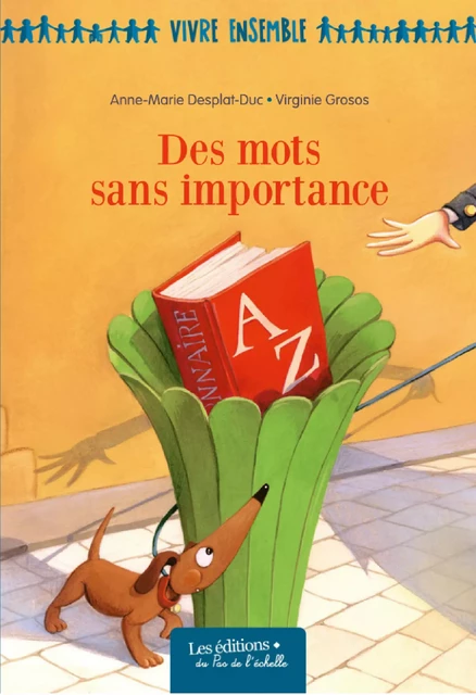 Des mots sans importance - Anne Marie Desplat Duc / Virginie Grosos - PEMF