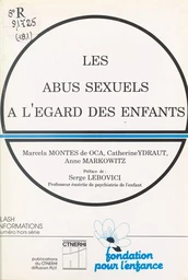 Les abus sexuels à l'égard des enfants