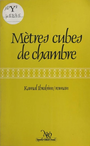 Mètres cubes de chambre - Kamal Ibrahim - FeniXX réédition numérique