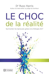 Le choc de la réalité