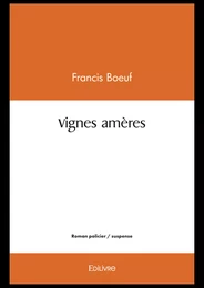 Vignes amères