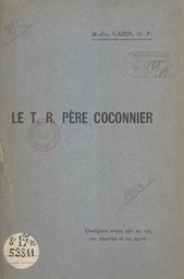 Le T.R.P. Coconnier des Frères Prècheurs