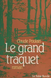 Le grand traquet