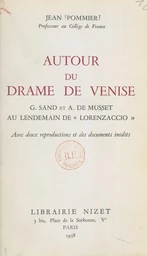 Autour du drame de Venise