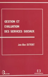 Gestion et évaluation des services sociaux