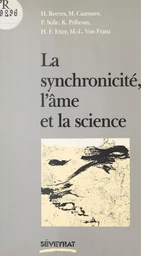 La synchronicité, l'âme et la science