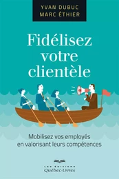 Fidélisez votre clientèle