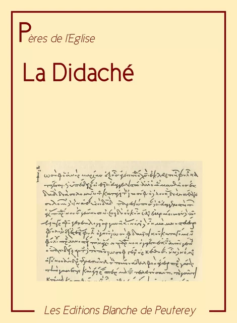 La Didaché - Inconnu Inconnu - Les Editions Blanche de Peuterey