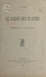 Le Jardin des plantes et l'enseignement de la botanique à Toulouse