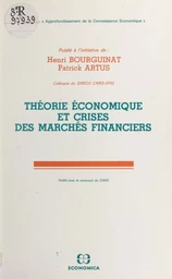 Théorie économique et crises des marchés financiers