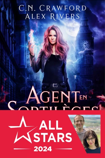 Agent en sortilèges - C.N. Crawford, Alex Rivers - Collection Infinity