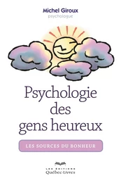 Psychologie des gens heureux