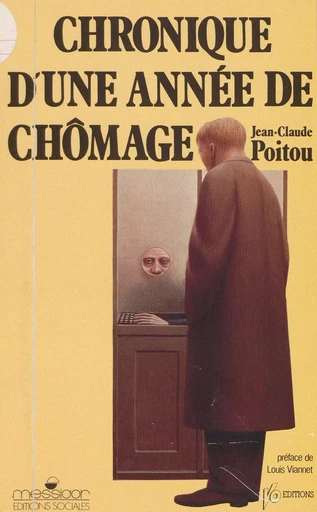 Chronique d'une année de chômage - Jean-Claude Poitou - FeniXX réédition numérique