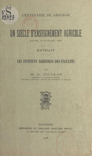 Les Instituts agricoles des Facultés - M. G. Nicolas - FeniXX réédition numérique