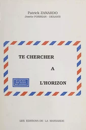 Te chercher à l'horizon