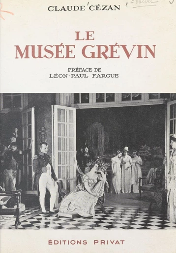 Le musée Grévin - Claude Cézan - FeniXX réédition numérique