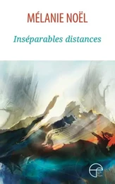 Inséparables distances