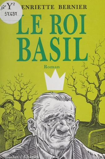 Le roi Basil - Henriette Bernier - FeniXX réédition numérique