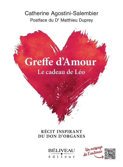 Greffe d'Amour - Catherine Agostini - Béliveau Éditeur