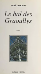 Le bal des Graoullys