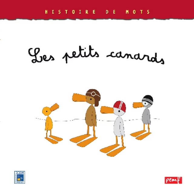 Les petits canards - Icem Pedagogie Freinet - PEMF