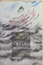 Un PDG au paradis