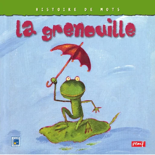 La grenouille - Icem Pedagogie Freinet - PEMF