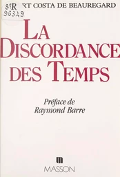 La discordance des temps