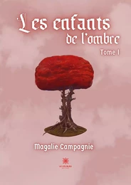 Les enfants de l’ombre - Tome 1