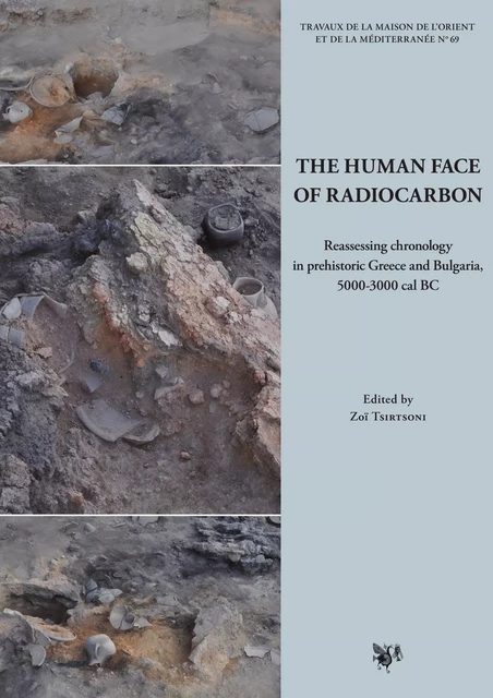 The Human Face of Radiocarbon -  - MOM Éditions