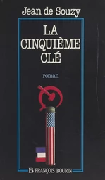 La cinquième clé