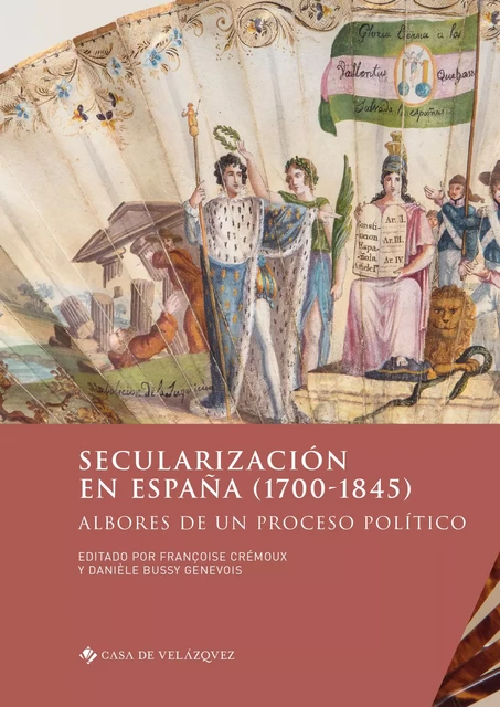 Secularización en España (1700-1845) -  - Casa de Velázquez