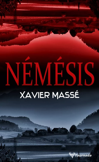 Némésis - Xavier Massé - Taurnada Éditions