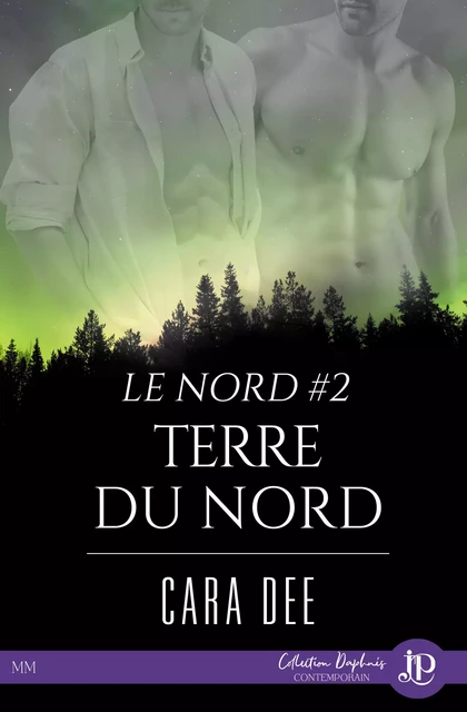 Terre du nord - Cara Dee - Juno Publishing