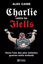 Charlie contre les Hells