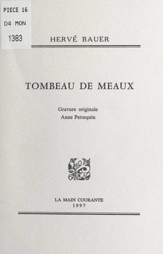 Tombeau de Meaux - Hervé Bauer - FeniXX réédition numérique