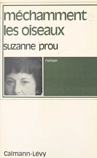 Méchamment les oiseaux - Suzanne Prou - FeniXX réédition numérique