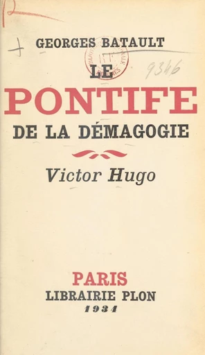 Le pontife de la démagogie - Georges Batault - FeniXX réédition numérique